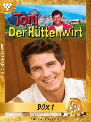 cover image of Toni der Hüttenwirt Box 1 – Heimatroman